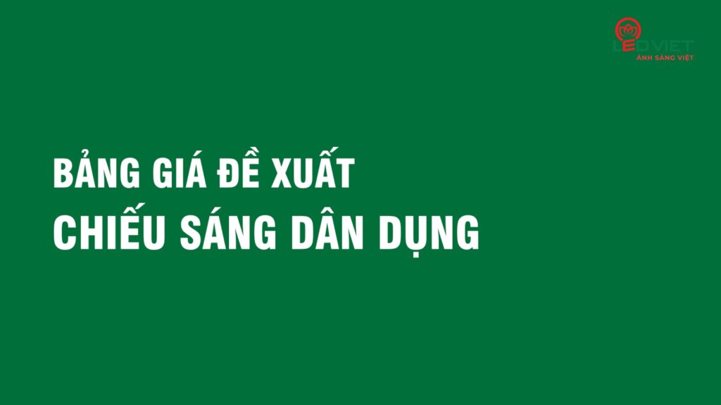 Báo giá đèn LED ELV 2024 - 2025